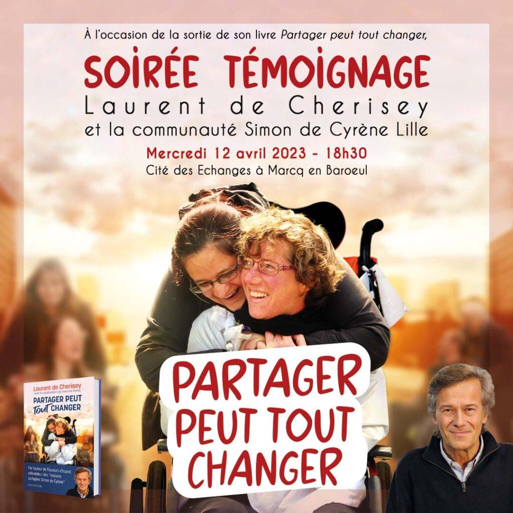 Soirée témoignage - Laurent de Cherisey et la communauté Simon de Cyrène Lille